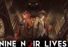  Nine Noir Lives Release Termin